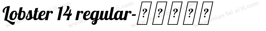 Lobster 14 regular字体转换